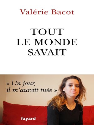 cover image of Tout le monde savait